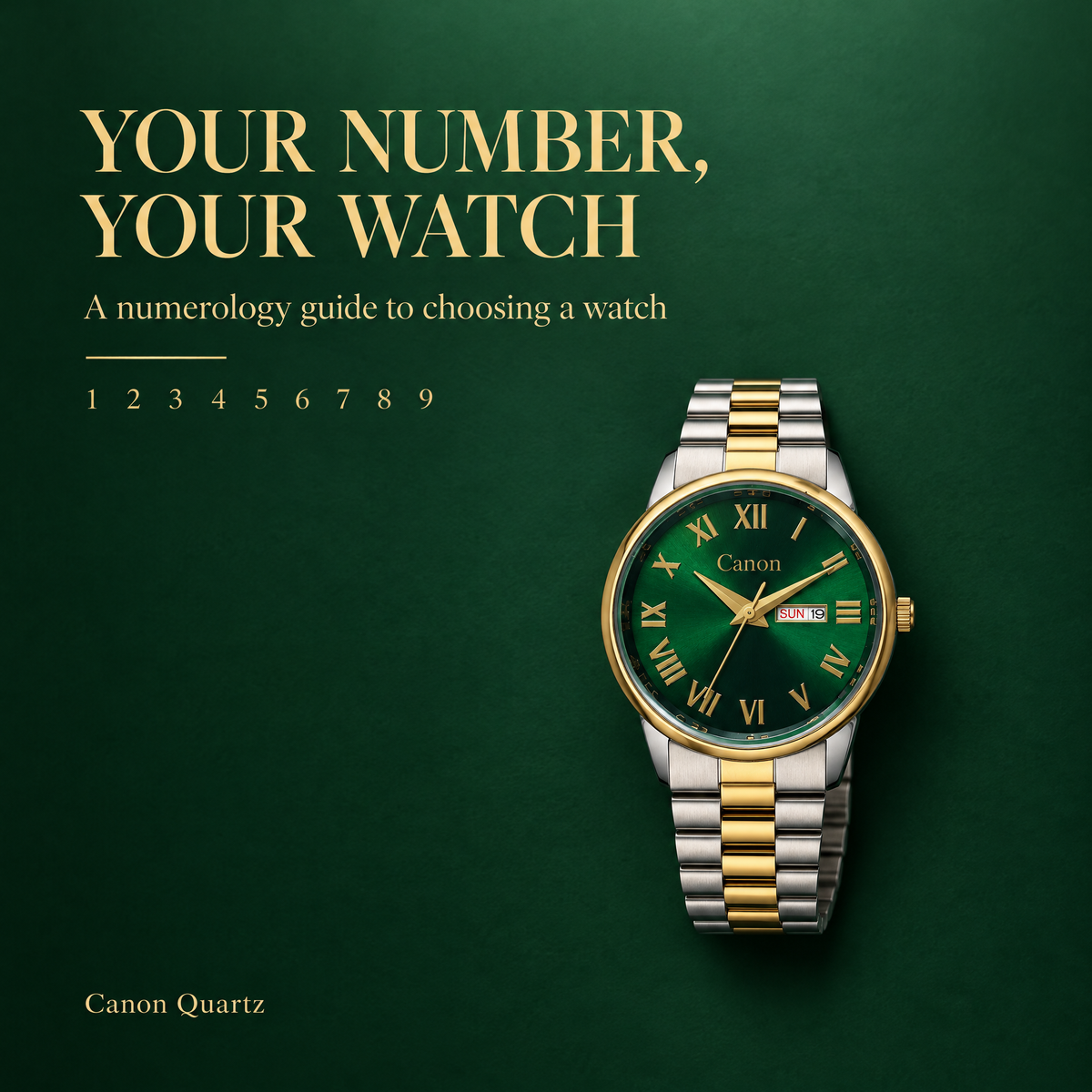 Your number, your watch: a numerology guide to choosing a watch. Canon Quartz CN-519 green dial with gold Roman numerals, the colours numerology assigns to number 5 and Mercury